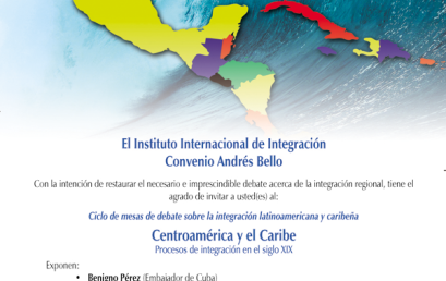 Segunda Mesa de Integración, Centro América y el Caribe procesos de Integración en el siglo XX