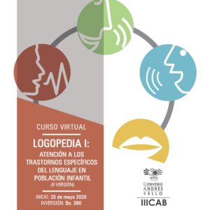 Curso virtual: Logopedia I - Atención a los trastornos específicos del lenguaje en población infantil (II Versión)